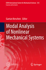 Modal Analysis Of Nonlinear Mechanical Systems 1st Edition Gaetan Kerschen