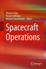 Spacecraft Operations 1st Edition Thomas Uhlig Florian Sellmaier