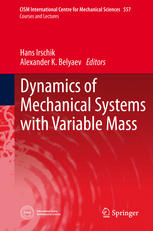 Dynamics Of Mechanical Systems With Variable Mass 1st Edition Hans Irschik