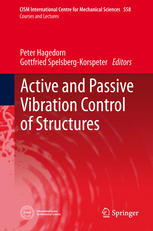 Active And Passive Vibration Control Of Structures 1st Edition Peter Hagedorn