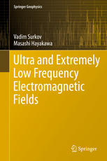 Ultra And Extremely Low Frequency Electromagnetic Fields 1st Edition Vadim Surkov