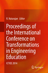 Proceedings Of The International Conference On Transformations In Engineering Education Ictiee 2014 1st Edition R Natarajan Eds
