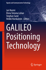 Galileo Positioning Technology 1st Edition Jari Nurmi Elena Simona Lohan