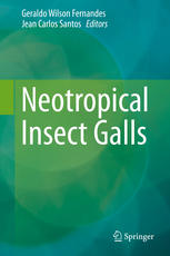 Neotropical Insect Galls 1st Edition Geraldo Wilson Fernandes