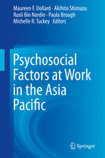 Psychosocial Factors At Work In The Asia Pacific 1st Edition Maureen F Dollard