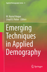 Emerging Techniques In Applied Demography 1st Edition Mnazrul Hoque