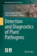 Detection And Diagnostics Of Plant Pathogens 1st Edition Maria Lodovica Gullino