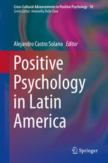 Positive Psychology In Latin America 1st Edition Alejandro Castro Solano Eds