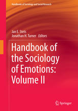 Handbook Of The Sociology Of Emotions Volume Ii 1st Edition Jan E Stets