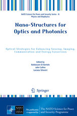 Nanostructures For Optics And Photonics Optical Strategies For Enhancing Sensing Imaging Communication And Energy Conversion 1st Edition Baldassare Di Bartolo