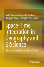 Spacetime Integration In Geography And Giscience Research Frontiers In The Us And China 1st Edition Meipo Kwan
