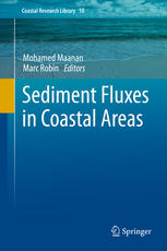 Sediment Fluxes In Coastal Areas 1st Edition Mohamed Maanan Marc Robin Eds