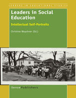 Leaders In Social Education Intellectual Selfportraits Christine Woyshner Eds
