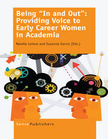 Being In And Out Providing Voice To Early Career Women In Academia Narelle Lemon