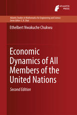 Economic Dynamics Of All Members Of The United Nations 2nd Edition Ethelbert Nwakuche Chukwu Auth
