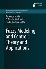 Fuzzy Modeling And Control Theory And Applications 1st Edition Fernando Mata
