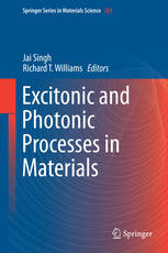 Excitonic And Photonic Processes In Materials 1st Edition Jai Singh