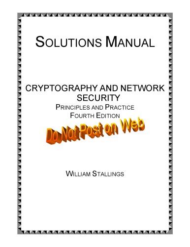 Solution Manual Cryptography And Network Security 4th Edition William Stallings
