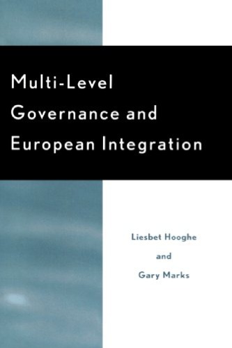 Multilevel Governance And European Integration 1st Liesbet Hooghe