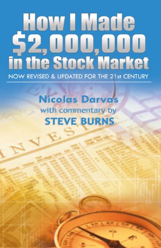How I Made 2000000 In The Stock Market Now Revised Updated For The 21st Century Steve Burns