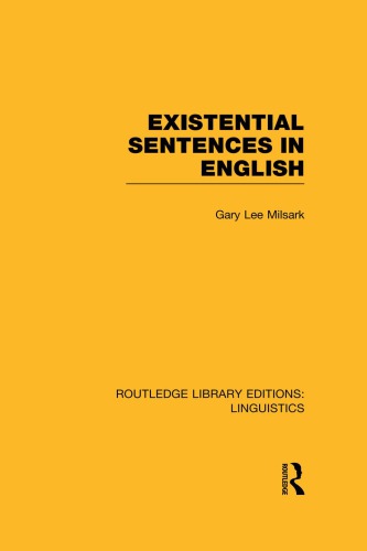 Existential Sentences In English Milsark Gary L