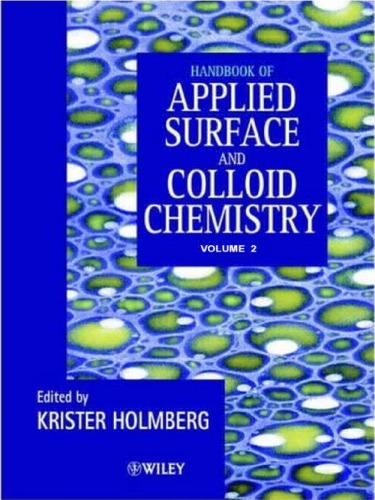 Handbook Of Applied Surface And Colloid Chemistry Kholmberg