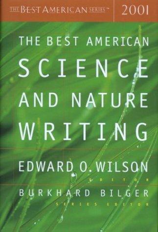 The Best American Science Nature Writing 2001 Edward O Wilson Ed