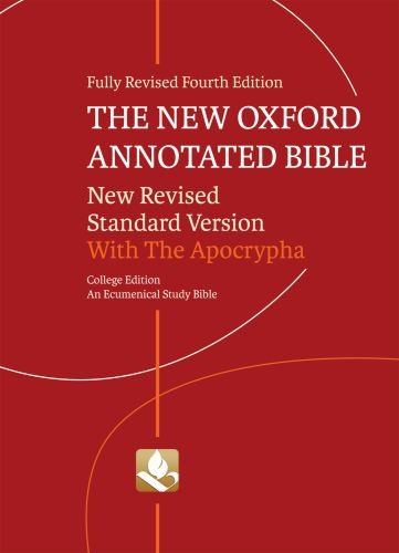 The New Oxford Annotated Bible With Apocrypha New Revised Standard Version Fourth Edition Michael D Coogan