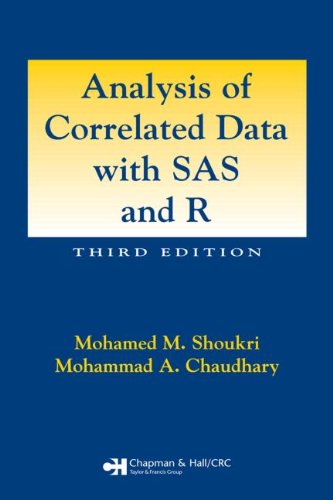 Analysis Of Correlated Data With Sas And R 3rd Edition Mohamed M Shoukri