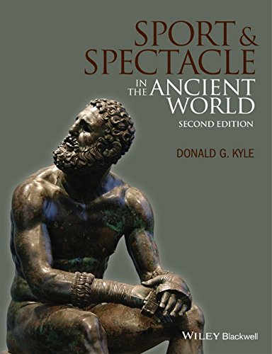 Sport And Spectacle In The Ancient World 2nd Edition Donald G Kyle