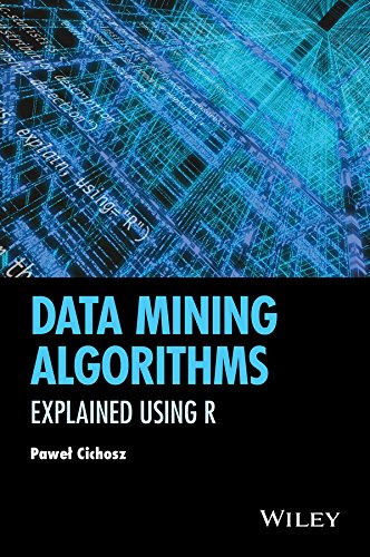 Data Mining Algorithms Explained Using R 1st Edition Pawel Cichosz
