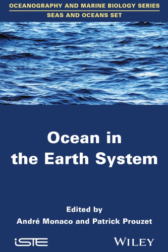 Ocean In The Earth System 1st Edition Patrick Prouzet Andr Monaco