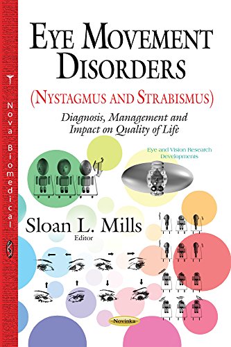 Eye Movement Disorders Sloan L Mills