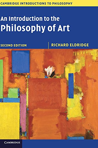 An Introduction To The Philosophy Of Art 2nd Edition Richard Eldridge
