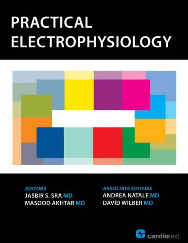 Practical Electrophysiology Jasbir S Sra Masood Akhtar Andrea Natale
