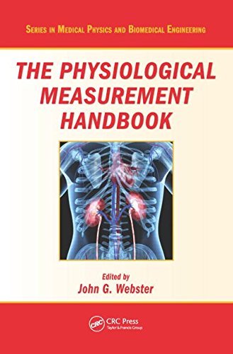The Physiological Measurement Handbook 1st Edition John G Webster