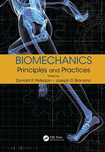 Biomechanics Principles And Practices 1st Edition Donald R Peterson