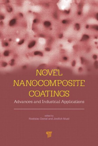 Novel Nanocomposite Coatings Advances And Industrial Applications 1st Edition Rostislav Daniel