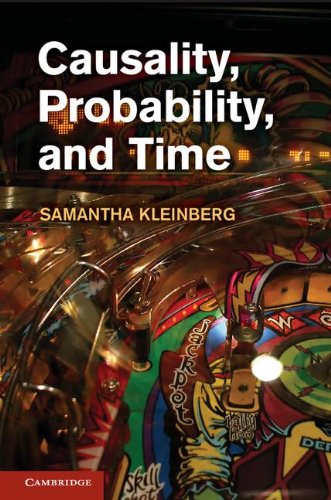 Causality Probability And Time Samantha Kleinberg