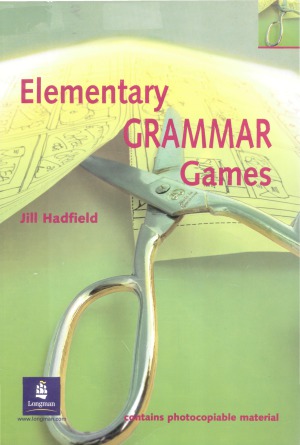Elementary Grammar Games Jill Hadfield