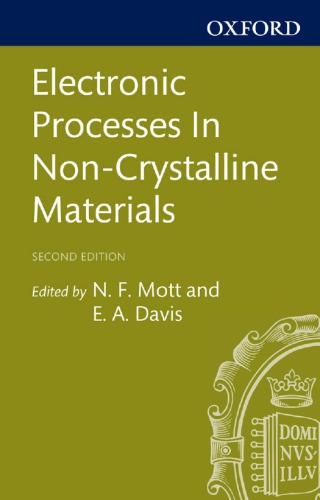 Electronic Processes In Noncrystalline Materials Nevill F Mott