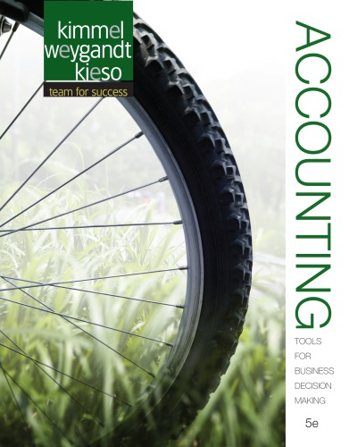 Accounting Tools For Business Decision Making 5th Edition Paul D Kimmel
