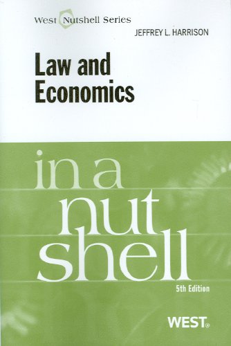 Harrisons Law And Economics In A Nutshell 5th 5th Edition Jeffrey Harrison