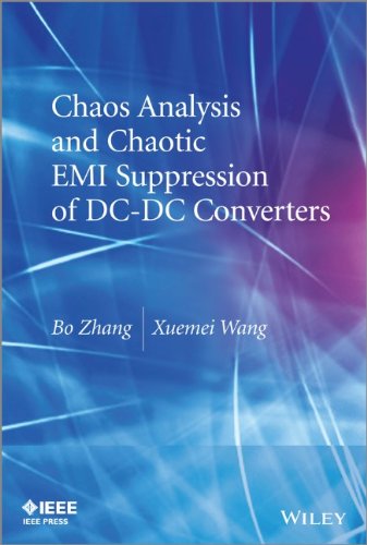 Chaos Analysis and Chaotic EMI Suppression of DC-DC Converters 1st edition Bo Zhang