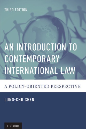 An Introduction To Contemporary International Law A Policyoriented Perspective 3rd Edition Lungchu Chen