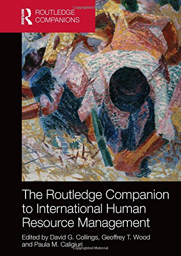The Routledge Companion To International Human Resource Management David G Collings