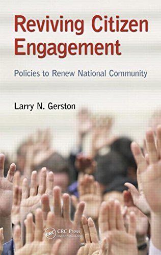 Reviving Citizen Engagement Policies To Renew National Community 1st Edition Larry N Gerston
