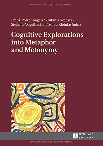 Cognitive Explorations Into Metaphor And Metonymy Frank Polzenhagen