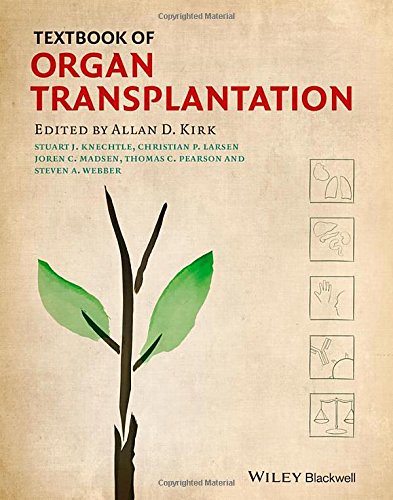 Textbook Of Organ Transplantation Set 1st Edition Allan D Kirk
