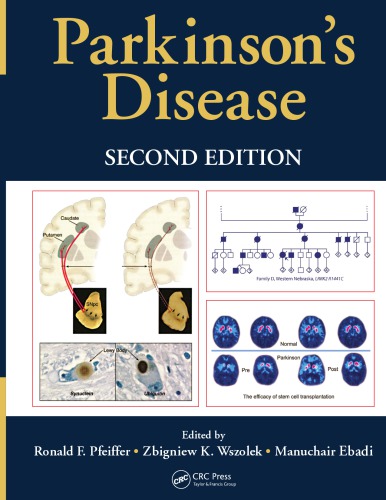 Parkinsons Disease 2nd Ronald F Pfeiffer Ed Zbigniew K Wszolek Ed